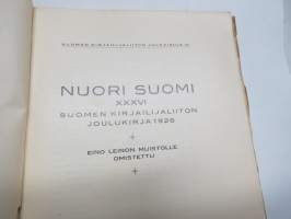 Nuori Suomi XXXVI 1926 kirjallistaiteellinen joulu-albumi, kirjoittajina mm. Iivo Härkönen, Rafael Engelberg, Yrjö Teppo, Viljo Kojao, Aura Jurva, Kaarlo Luukkonen