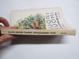 Nuori Suomi XLVIII 1938 kirjallistaiteellinen joulu-albumi, kirjoittajina mm. Paavo Talasmaa, Yrjö Jylhä, Riku Sarkola, Helvi Hämäläinen, Lauri Kemiläinen,  Sinervo