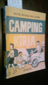 Mitä-Missä-Milloin: Campingkirja