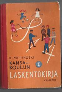 Kansakoulun laskentokirja. 1, III ja IV vuosiluokan oppimääräKirjaMerikoski, K. Valistus 1964