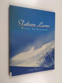Talven lumo = Winter enchantment