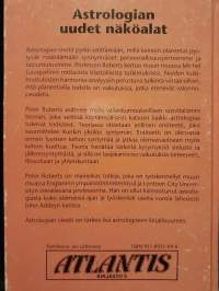 Astrologian viestit - Uusi vitalismi ja sen merkitys tulevaisuudellemme