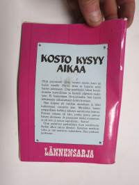 Lännensarja 1990 nr 2 Kosto kysyy aikaa