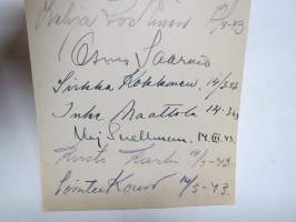 Inke Maattola -nimikirjoitus + Kirsti Karhi, Maj Snellman + useita muita  / signature - autograph