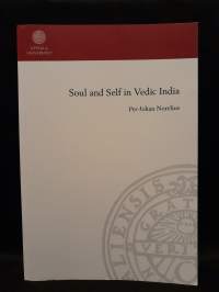 Soul and Self in Vedic India