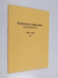 Muuruveden kunnallinen keskikoulu 1966-1967 IV