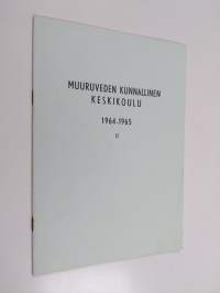Muuruveden kunnallinen keskikoulu 1964-1965 II