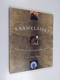 Saamelaiset : historia, yhteiskunta, taide