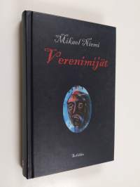 Verenimijät (signeerattu, tekijän omiste)