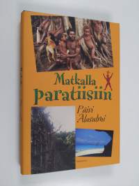 Matkalla paratiisiin (ERINOMAINEN)