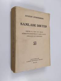 samlade dikter : dikter på vers och prosa sömngångarnätter på vakna dagar ordalek och småkonst