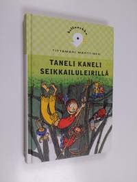 Taneli Kaneli seikkailuleirillä