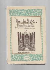 Joulukirja : Suomen kirkon pappisliiton joulutervehdys Suomen kirkkokansalleWSOY 1919-1921.