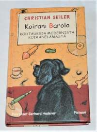 Koirani Barolo   kohtauksia modernista koiranelämästä