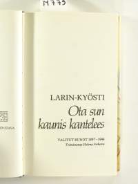 Ota sun kaunis kantelees - Valitut runot 1897–1946