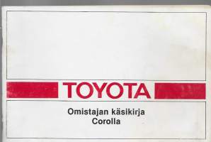Toyota Corolla - omistajan käsikirja  1984