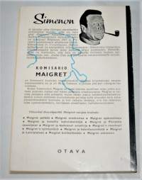 Maigret uskoutuu