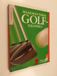 Maailman paras golftekniikka