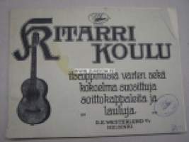 Kitarri koulu (kitarrikoulu / kitarakoulu) itseopimista varten sekä kokolelma suosittuja soittokappaleita ja lauluja  -guitar school