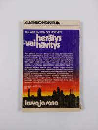 Herätys vai hävitys