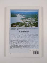 Saaristo-Espoo : nimistöä, luontoa, historiaa ja tulevaisuutta