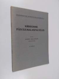 Kirkkomme päiväjumalanpalvelus