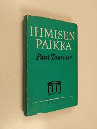 Ihmisen paikka : psykologia ja usko