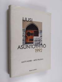 Uusi asuntoyhtiö : Käytännön käsikirja 1992