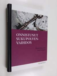 Onnistunut sukupolvenvaihdos