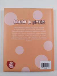 Jäätelöt ja pirtelöt