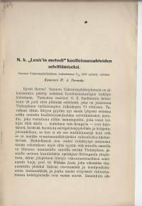 Lexisín metodi kuolleisuussuhteiden selvittämiseksi / Kamreeri Parmala Vakuutusyhdistyksen kokous 1919