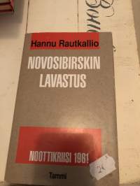 Novosibirskin lavastus - Noottikriisi 1961