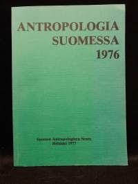 Antropologia Suomessa 1976