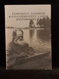 Tampereen yliopisto - Kansanperinteen laitos - Soitinkokoelma