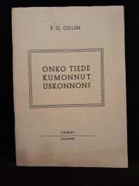 Onko tiede kumonnut uskonnon? - Vapaata ajattelua suurista kysymyksistä