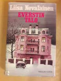 Everstin talo / Liisa Nevalainen. P.1986.