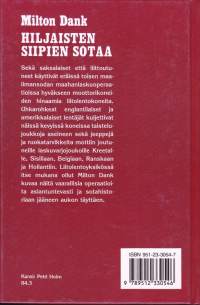 Hiljaisten siipien sotaa - Mukana olleen kuvaus toisen maailmansodan liitolentäjien taistelusta, 1991.  (sota, ilmasota).