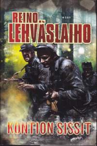 Kontion sissit, 2009. 1.p. Timantinkova korpisotakuvaus, hyökkäys kenttävartiota vastaan
