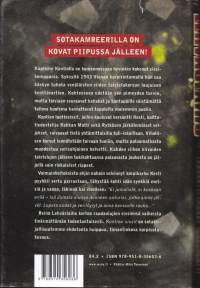 Kontion sissit, 2009. 1.p. Timantinkova korpisotakuvaus, hyökkäys kenttävartiota vastaan
