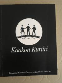 Kaakon Kuriiri - Kuvauksia Kaakkois-Suomen sotilaalllisista vaiheista. (Armeija)