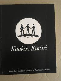 Kaakon Kuriiri - Kuvauksia Kaakkois-Suomen sotilaalllisista vaiheista. (Armeija)