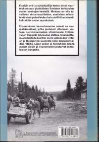 Kohtaloita sodissamme, 2000. Yksittäisten sotilaiden ja siviilien kohtaloita ja omakohtaisia sotakokemuksia kaiken kauhun keskeltä.