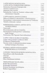 Kohtaloita sodissamme, 2000. Yksittäisten sotilaiden ja siviilien kohtaloita ja omakohtaisia sotakokemuksia kaiken kauhun keskeltä.