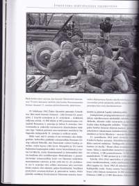 Itärintama harvinaisissa valokuvissa 1941-1945. (Sotahistoria). 2012. Barbarossa, Stalingrad, Kursk, Leningrad, Berliini