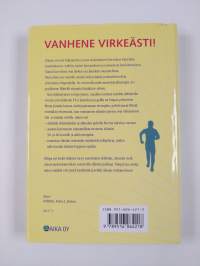 Voittojuoksu : vanhene virkeästi