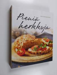 Pieniä herkkuja : herkullisia reseptejä