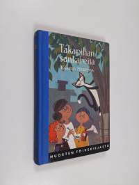 Takapihan sankareita