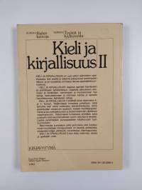 Kieli ja kirjallisuus 2 : Kurssi 4 ; kurssi 5