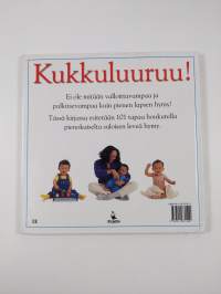Kukkuluuruu! : 101 tapaa houkutella lapsi hymyilemään