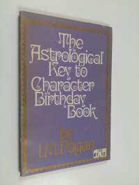 The Astrological Key to Character Birthday Book